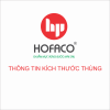 THÔNG TIN KÍCH THƯỚC THÙNG HOFACO
